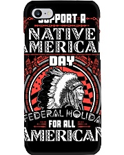 Support A Native American Day A Federal Holiday For All American Phone Case tile