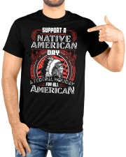 Support A Native American Day A Federal Holiday For All American Classic T-Shirt custom-t-shirts-classic-lifestyle-front-222