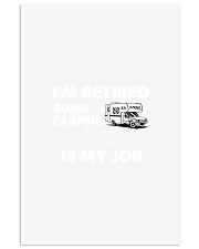 IM RETRIRED Vertical Poster tile