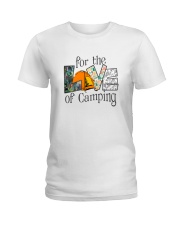 For the Love of Camping Ladies T-Shirt tile