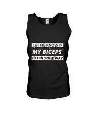 let me know if my biceps get in your way Unisex Tank thumbnail