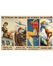 Be strong be brave be humble be badass 17x11 Poster front