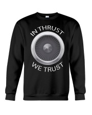 In Thrust We Trust Pilot Airplane Engine Crewneck Sweatshirt tile