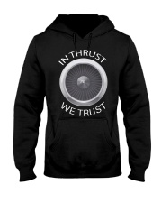 In Thrust We Trust Pilot Airplane Engine Hooded Sweatshirt tile