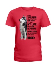 I am your Husky Ladies T-Shirt tile