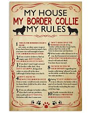 My House My Border Collie My Rules 16x24 Poster front