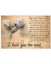 Dogo Argentino I Love You The Most 17x11 Poster front