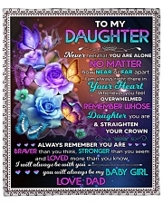 Never Feel That You Are Alone Dad To Daughter Fleece Blanket - 50" x 60" front