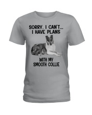 I have plans with my dog Smooth Collie Ladies T-Shirt tile