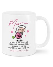 As Long As You Don't Shit Yourself Daughter To Mom Mug front