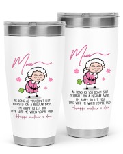 As Long As You Don't Shit Yourself Daughter To Mom 30oz Tumbler tile