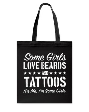 Some Girls Love Beards And Tattoos Tote Bag tile