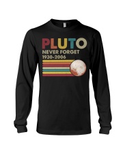 Science Pluto Never Forget 1930-2006 Long Sleeve Tee tile
