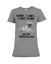 I have plans with my dog French Bulldog Premium Fit Ladies Tee tile