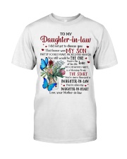 I Did Not Get To Choose You To Daughter In Law Classic T-Shirt front