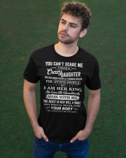 You Can't Scare Me I Have A Crazy Daughter To Dad Classic T-Shirt apparel-classic-tshirt-lifestyle-front-43