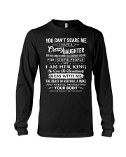 You Can't Scare Me I Have A Crazy Daughter To Dad Long Sleeve Tee tile