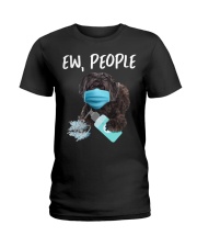 Ew People Dog Wearing A Face Mask Schnoodle Ladies T-Shirt tile