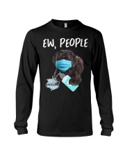 Ew People Dog Wearing A Face Mask Schnoodle Long Sleeve Tee tile