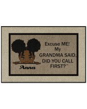 Excuse Me My Grandma Said Did U Call First Custom Doormat 22.5" x 15" front