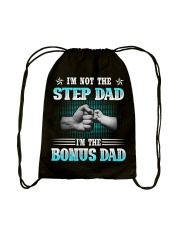 I'm Not The Step I'm The Bonus Dad Drawstring Bag tile