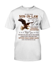 I Didn't Give You Gift Of Life Eagle To Son-In-Law Premium Fit Mens Tee tile