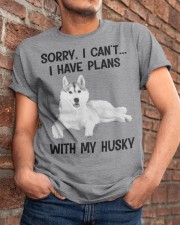 I have plans with my dog Husky Classic T-Shirt apparel-classic-tshirt-lifestyle-26
