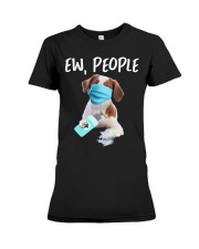 Ew People Dog Wearing A Face Mask Brittany Premium Fit Ladies Tee tile