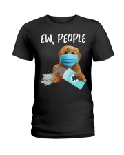 Ew People Dog Wearing A Face Mask Labradoodle Ladies T-Shirt tile