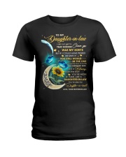 I Did Not Get To Choose You To Daughter-In-Law Ladies T-Shirt tile