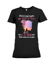 Behind Every Daughter Mom To Daughter Premium Fit Ladies Tee tile