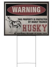 Husky dog this property is protected 24x18 Yard Sign back