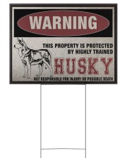 Husky dog this property is protected 24x18 Yard Sign front