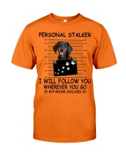Personal Stalker Dachshund Classic T-Shirt front