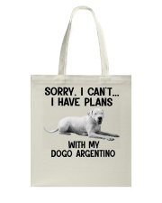 I have plans with my dog Dogo Argentino Tote Bag tile