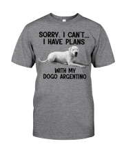 I have plans with my dog Dogo Argentino Classic T-Shirt front