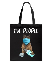 Ew People Dog Belgian Shepherd Dog Tote Bag tile