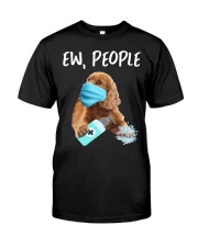Ew People Dog Wearing A Face Mask Cocker Spaniel Classic T-Shirt front