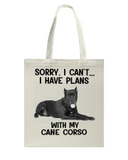 I have plans with my dog Cane Corso Tote Bag tile