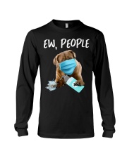 Ew People Dog Wearing A Face Mask Bullmastiff Long Sleeve Tee tile