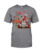 I Love Being A Grandma GRANDMA Classic T-Shirt front