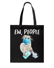 Ew People Dog Wearing A Face Mask English Setter Tote Bag tile