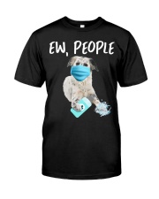 Ew People Dog Wearing A Face Mask English Setter Classic T-Shirt front