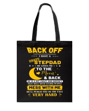 Back Off I Have A Crazy Stepdad To Daughter Tote Bag tile