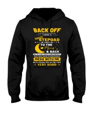 Back Off I Have A Crazy Stepdad To Daughter Hooded Sweatshirt tile