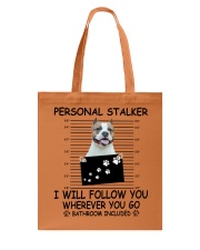 Personal Stalker American Staffordshire Terrier Tote Bag tile