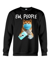 Ew People Dog Wearing A Face Mask Shiba inu Crewneck Sweatshirt tile