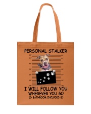 Personal Stalker Pitbull Tote Bag tile