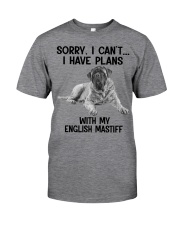 I have plans with my dog English Mastiff Classic T-Shirt front