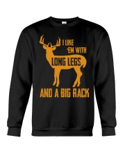 I Like Em With Long Legs And A Big Rack Hunting Crewneck Sweatshirt tile